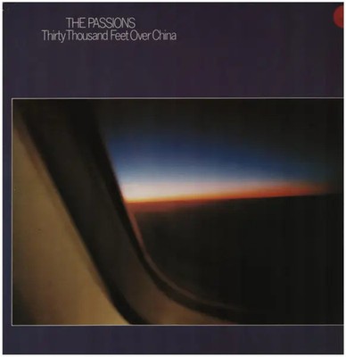 The Passions Thirty Thousand Feet Over China NEAR MINT Metronome Vinyl LP