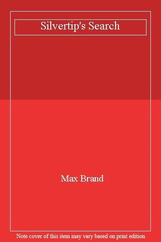 Silvertip's Search,Max Brand- 9781405682039 - Image 1 of 1