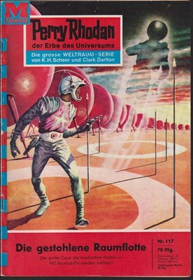 Perry Rhodan - Nr. 117 - 1. Auflage - Zustand 1-2