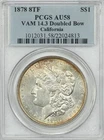 1878 8TF Morgan PCGS AU58 VAM 14.3 Doubled Bow - CA COLLECTION -AFFORDABLE GRADE