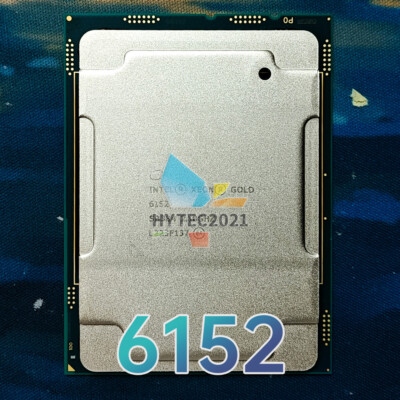 Intel Xeon Gold 6152 SR3B4 2.1GHz 22Cores 140W LGA3647 CPU Processor