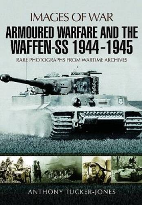 #ad #ad Armoured Warfare and the Waffen SS 1944 1945: Rare Photographs from VERY GOOD $4.39