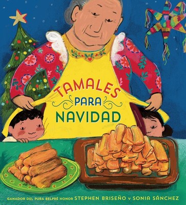 Tamales para Navidad (Tamales for Christmas Spanish Edition) by Stephen Brise?o 