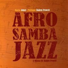 Afro Samba Jazz von Mario Adnet, Philippe Baden Powell | CD | Zustand neu