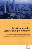 Irene Heerlein | Auswirkungen Der Globalisierung In Singapur | Taschenbuch