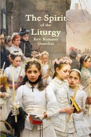 The Spirit Of The Liturgy | Rev. Romano Guardini | Taschenbuch | Englisch | 2015