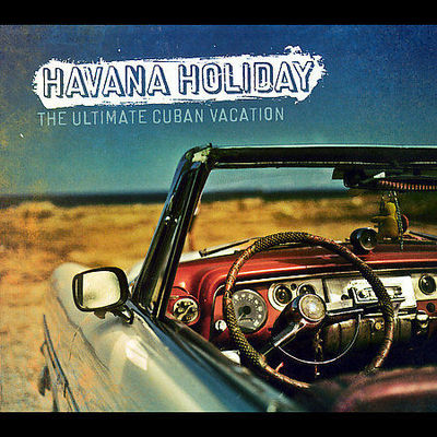 Havana Holiday Ultimate Cuban Vacation 3-CDs 2007 Ibrahim Ferrer Ruben Gonazale