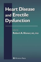 Heart Disease And Erectile Dysfunction Robert A. Kloner