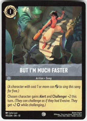 But I'm Much Faster 195/204 Whispers in the Well Disney Lorcana
