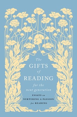 Jennie Orchard The Gifts of Reading for the Next Generation (Gebundene Ausgabe)