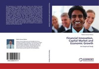 Financial Innovation, Capital Market And Economic Growth Pabitra Kumar Mishra