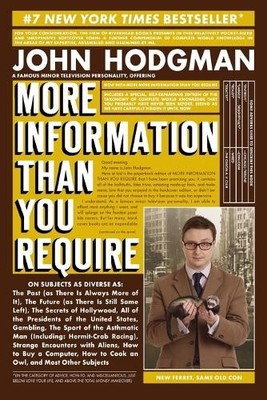 More Information Than You Require by John Hodgman 1594483647 FREE Shipping