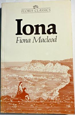 Iona (Floris Classics) by Fiona Macleod (William Sharp)- Scotland-free shipping
