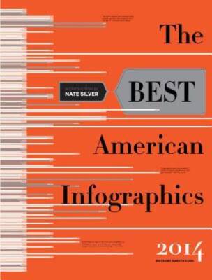 The Best American Infographics 2014 - Paperback By Cook, Gareth - GOOD