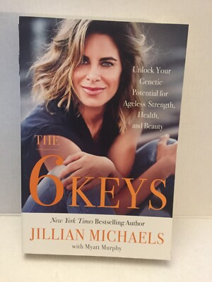 #ad #ad NEW The 6 Keys by Jillian Michaels Paperback Unlock Your Genetic Potential $12.95