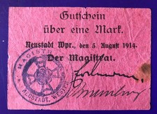 Westpreussen Neustadt 1 Mark 5.8.1914; 2 Handunterschriften  Erh IV