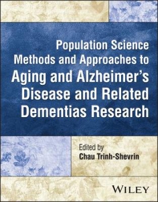 Population Science Methods and Approaches to Aging and Alzheimer's Disease and