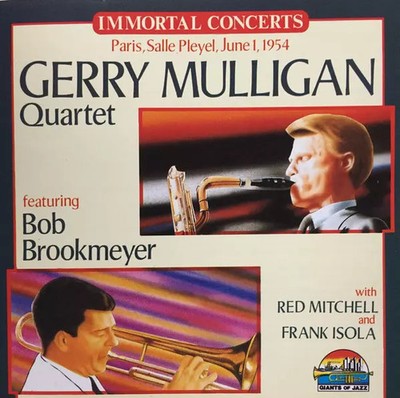 Paris, Salle Pleyel, June 1, 1954, Gerry Mulligan Quartet