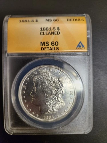 1881-S Morgan Silver Dollar, ANACS MS-60 Details, Cleaned
