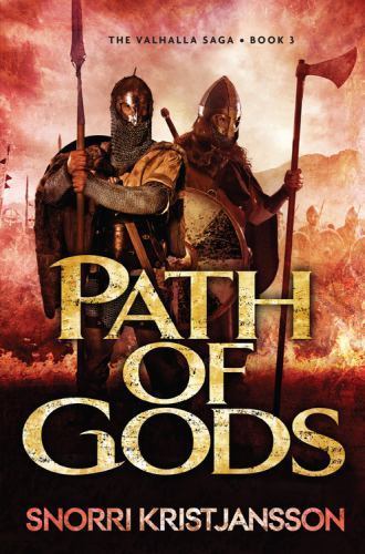 Path of Gods (The Valhalla Saga, 3), Kristjansson, Snorri, Very Good Book