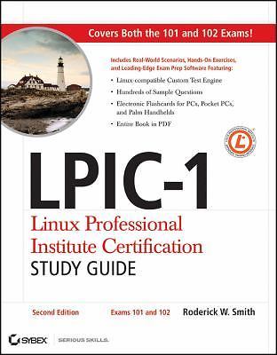LPIC-1: Linux Professional Institute Certification Study Guide: (Exams 101...