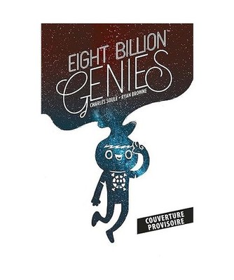 Eight Billion Genies, Soule, Charles