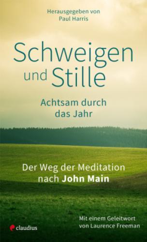 Thumbnail - Schweigen Und Stille Achtsam Durch Das Jahr. Der Weg Der Meditation