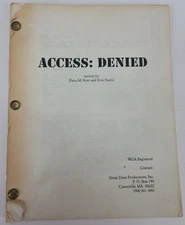 ACCESS: DENIED / Dana M. Kott & Don Nardo 1980's Unprodcued Screenplay Script