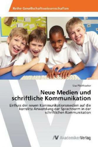 Thumbnail - Neue Medien Und Schriftliche Kommunikation Einfluss Der Neuen