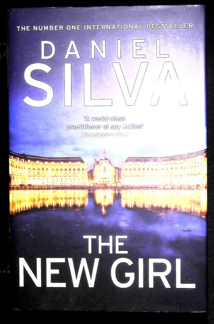 The New Girl by Daniel Silva (Hardcover, 2019) Book NEW 1st Edition