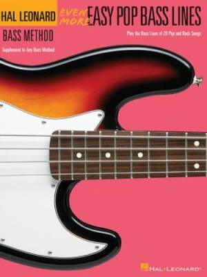 Even More Easy Pop Bass Lines: Supplemental Songbook to Book 3 of the Hal - GOOD