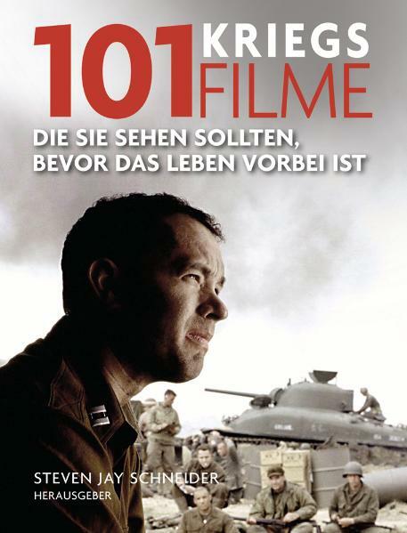Thumbnail - Steven J Schneider; Stefanie Kuballa / 101 Kriegsfilme
