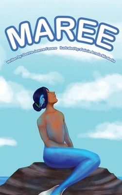 Maree by Donna-Jeanne Fasano Hardcover Book