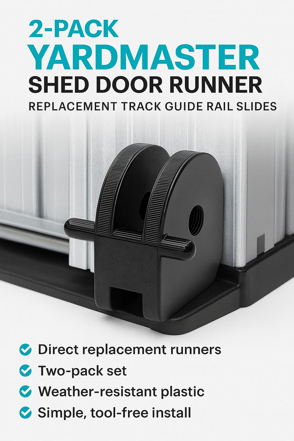2-Pack Yardmaster Shed Door Runner – Replacement Track Guide Rail Slides