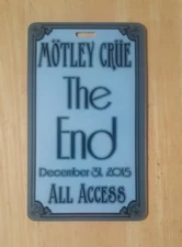 MOTLEY CRUE FINAL TOUR ALL ACCESS THE END DECEMBER 31ST 2015 PASS (RARE) 
