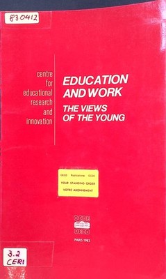 Education and Work: The Views of the Young Centre, for Educational Research and 