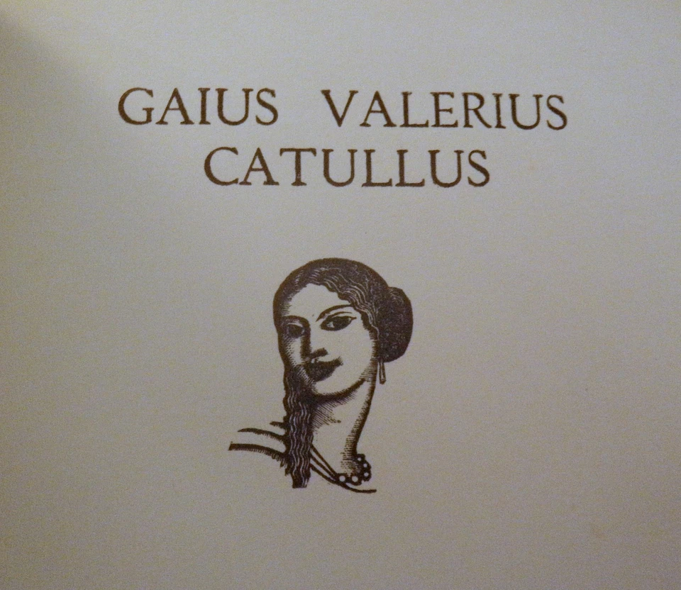 COMPLETE POETRY OF GAIUS VALERIUS CATULLUS Jack Lindsay 1929 FINE Fanfrolico - Image 3 of 4