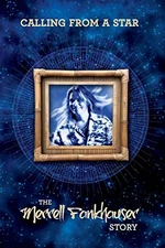 Calling from a Star: The Merrell Fa..., Merrell Fankhau