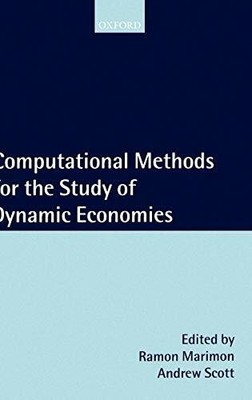 Computational Methods for the Study of Dynamic Economies Buch Oxford Univ Pr