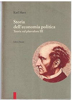 Geschichte der politischen Ökonomie. Mehrwerttheorien Vol. III - Editor