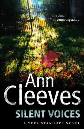 【中古】 SILENT VOICES(A)/PAN BOOKS (UK)/ANN CLEEVES Book Review: Silent Voices by Ann Cleeves – Judith McKinnon