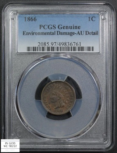 1866 Indian Head Copper Cent 1C PCGS AU Detail - Environmental Damage