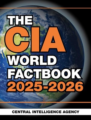 The CIA World Factbook 2025-2026 by Central Intelligence Agency Paperback Book