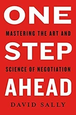 One Step Ahead : Mastering the Art and Science of Negotiation Dav