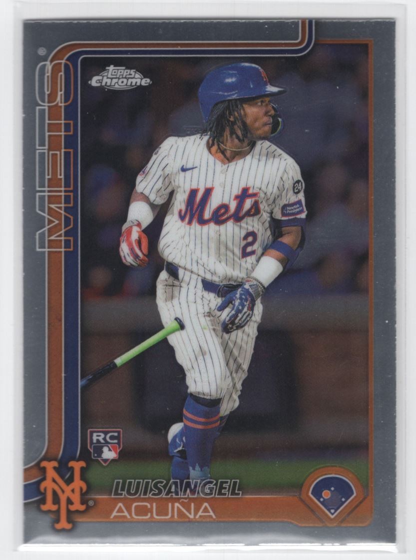#56 2025 Topps Chrome BASE LuisAngel Acuna RC Mets
