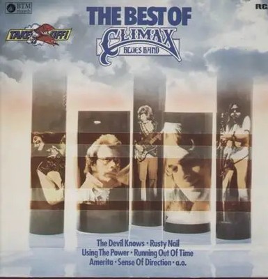 Climax Blues Band Take Off, The Best Of Climax Blues Band RCA Vinyl LP