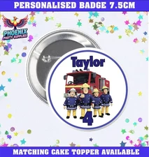 PERSONALISED FIREMAN SAM BIRTHDAY PARTY BADGE CUSTOM AGE BADGE