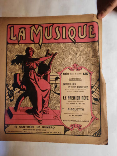 La Musique N°15 Juin 1912 Rigoletto Gavotte des Petites Princesses Ettling - Afbeelding 1 van 1