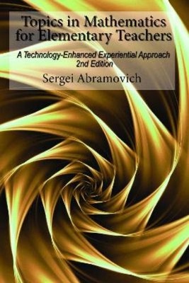 Sergei Abramovich Topics in Mathematics For Elementary Teachers (Taschenbuch)