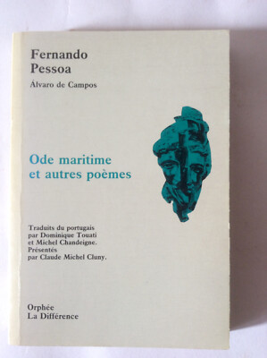 Fernando Pessoa * Maritime Ode und andere Gedichte * Orpheus Der Unterschied 1990